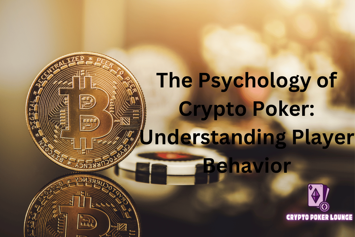 Poker Psychology,Player behavior