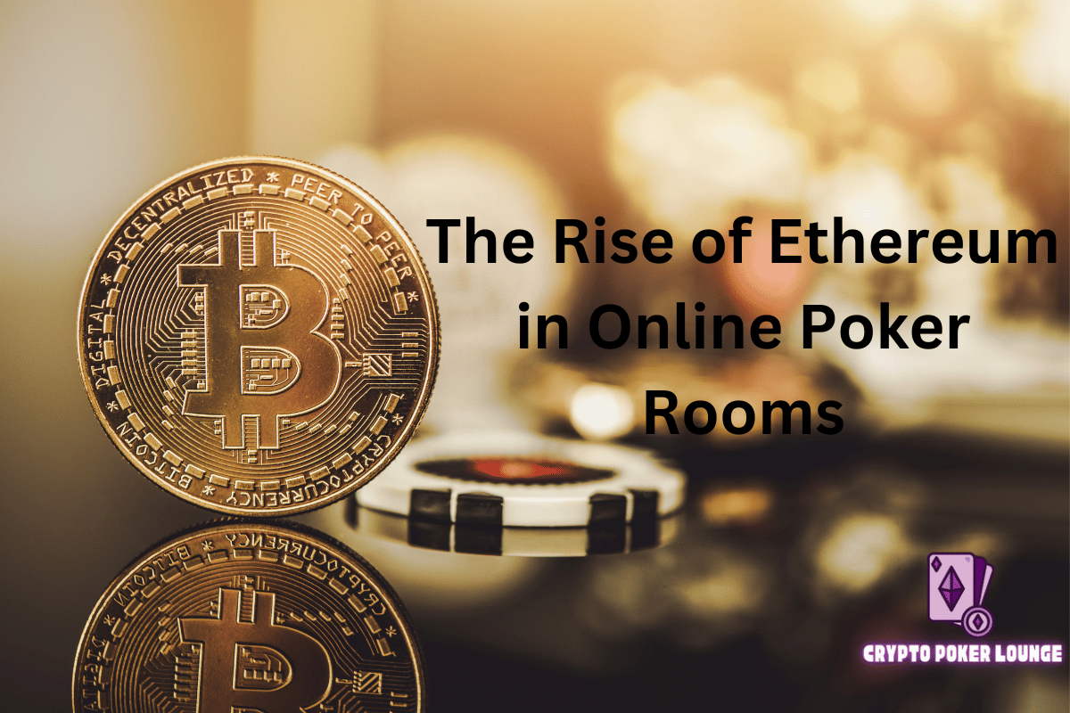 Etherum,Rise,Online poker