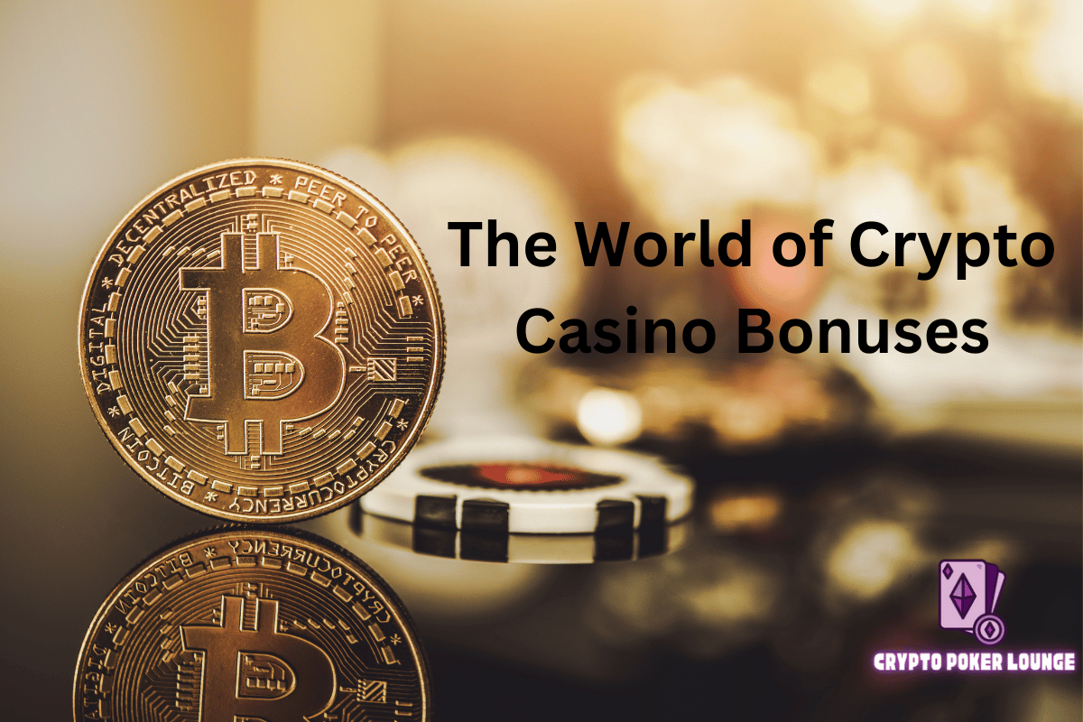 Crypto Casino,Bonuses